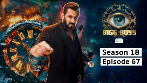 Bigg Boss (2024 Episode 67) Hindi Season 18