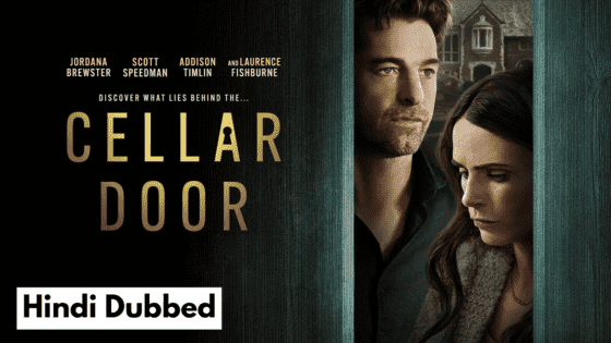 Cellar Door (2024) Hindi Dubbed Full Movie